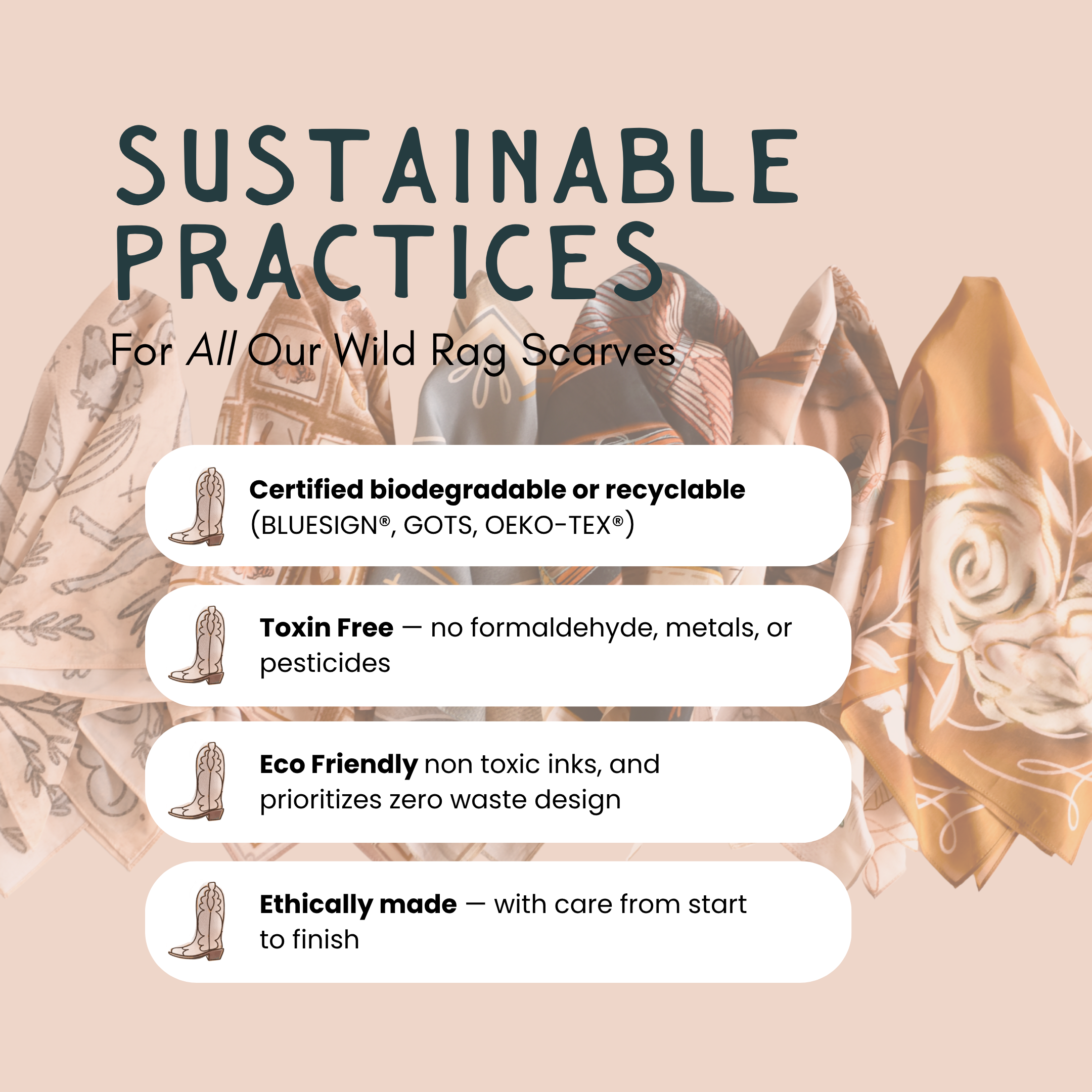 Promotional graphic for sustainable practices of wild rag scarves with text and scarves on a beige background.