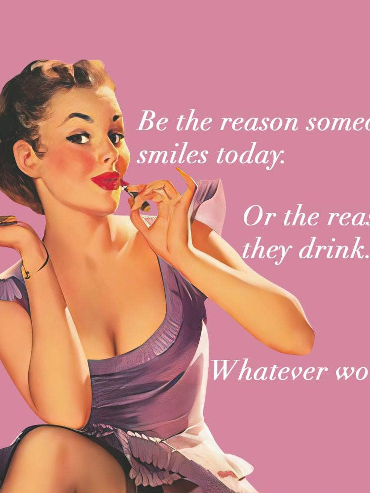 Vintage-style illustration of a woman applying lipstick with a motivational quote on a pink background.