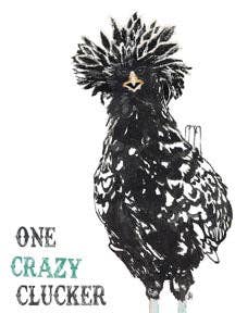 Black and white illustration of a rooster with text 'One Crazy Clucker' on a white tea towel.